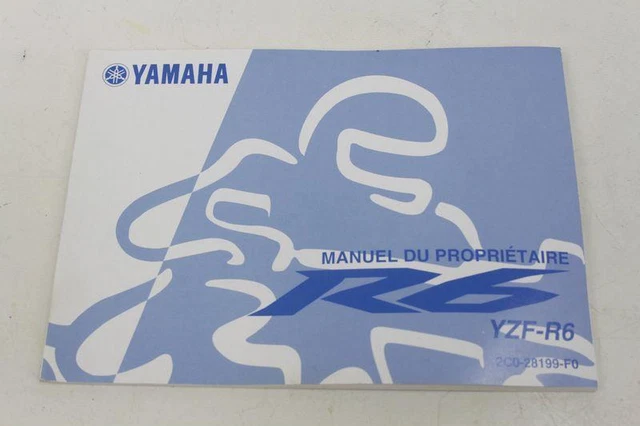 Manuel Du Proprietaire Yamaha Yzf R6 2006 2007 R6 06 07 2Co - Langue Française