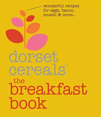 The Breakfast Book: Wonderful Recipes and Ideas for Eggs, Bacon,