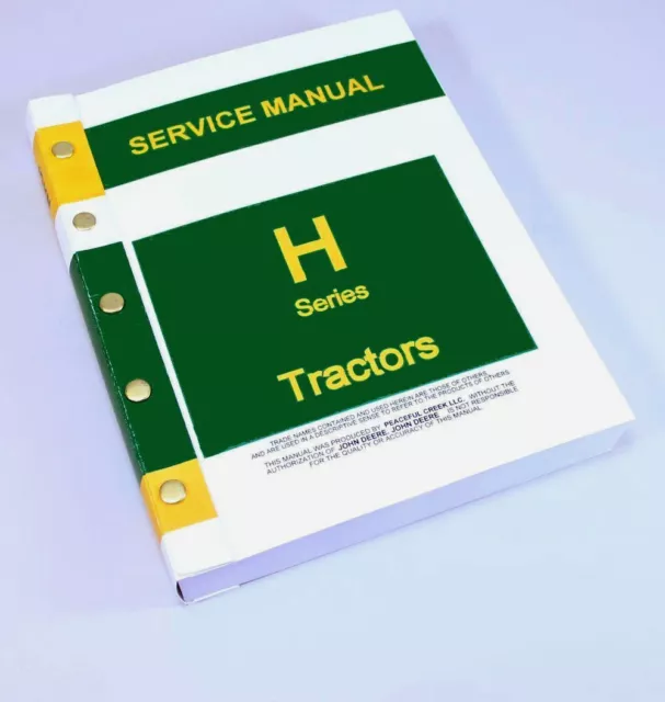 Service Manual For John Deere H Hn Hnh Hwh Tractor Repair Shop Technical Book