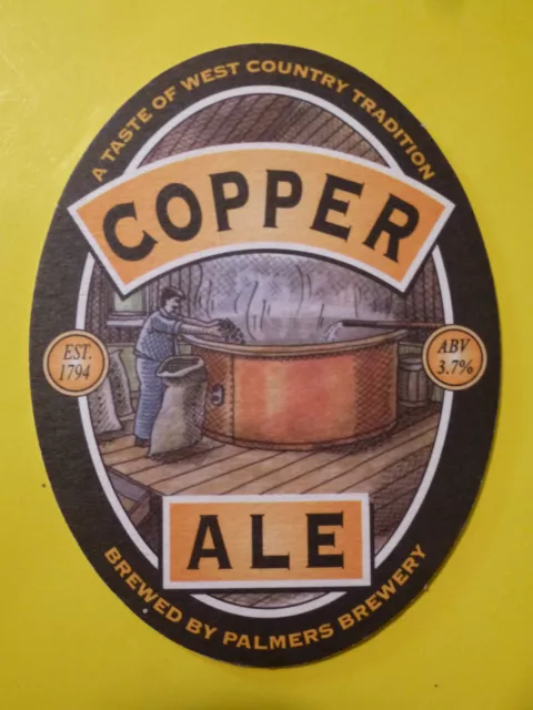 Beer Bar COASTER: PALMERS BREWERY ~ Copper Ale, Traditional Best Bitter, ENGLAND