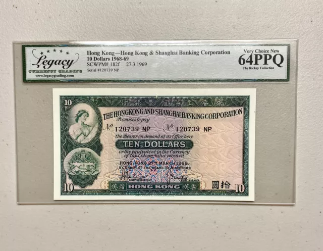 Hong Kong $10 (Ten Dollars) 1968-69 Legacy 64PPQ Very New Bankote