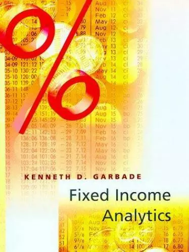 Fixed Income Analytics - hardcover, Kenneth D Garbade, 0262071762