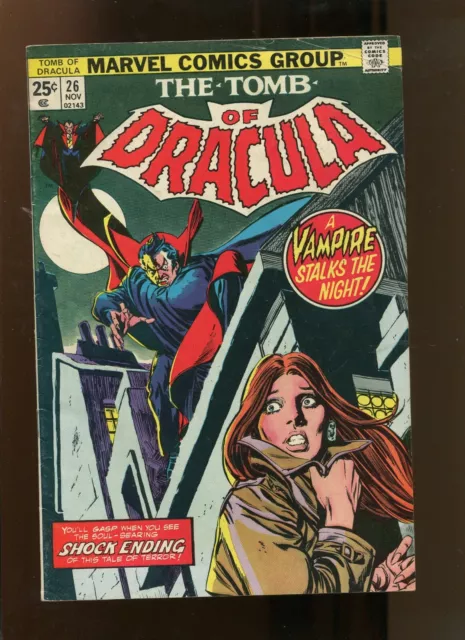 Tomb Of Dracula #26 (6.0) Where Lurks The Chimera! 1974