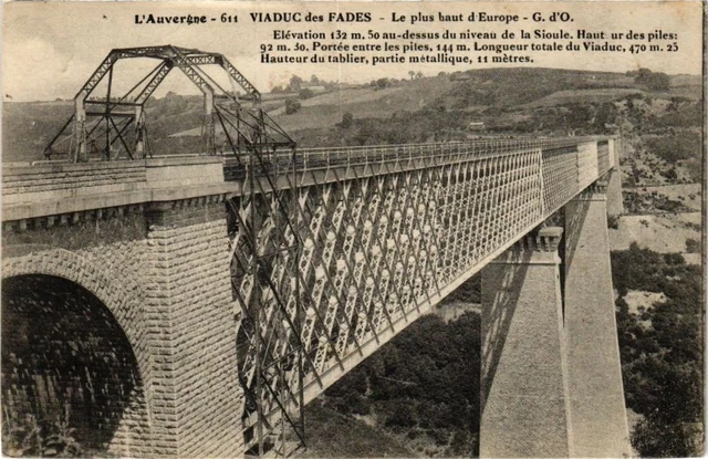 CPA L'Auvergne - Viaduc des FADES - Le plus haut d'Europe - G.d'O. (222129)