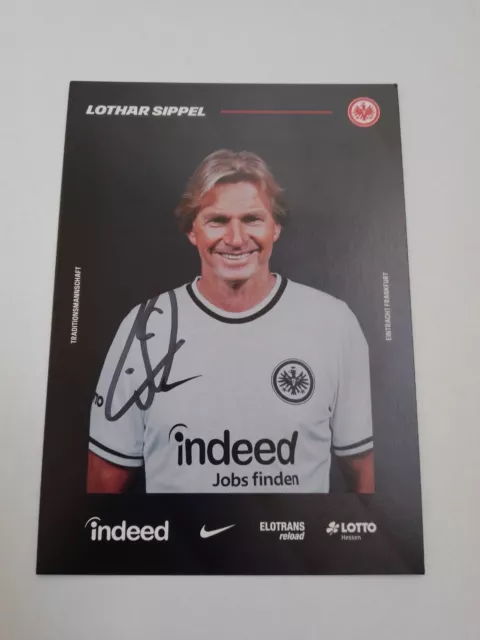 Autogramm Lothar Sippel Eintracht Frankfurt Traditionsmannschaft