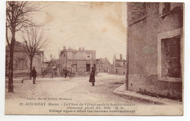 JONCHERY SUR SUIPPE - Marne - CPA 51 - la place du village bombardée en 1918