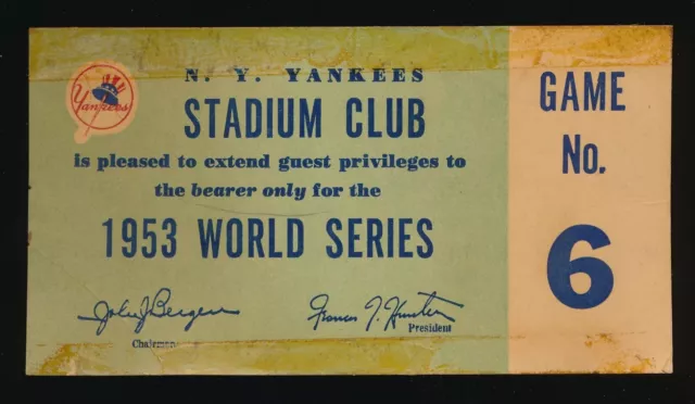 1953 WORLD SERIES GAME 6 STADIUM CLUB PASS NEW YORK YANKEES v BROOKLYN DODGERS