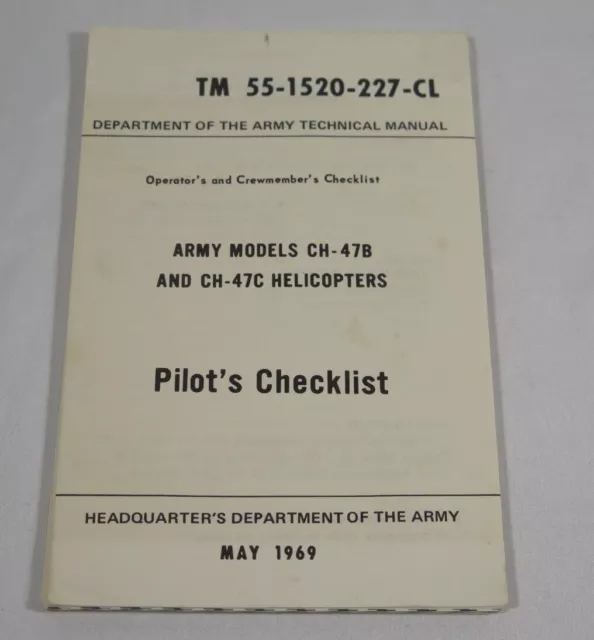 1969 Army Models CH-47B & CH-47C Helicopters Pilot's Checklist TM 55-1520-227-CL
