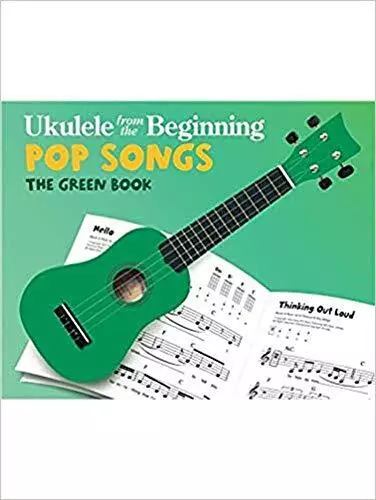 Ukulele From The Beginning Pop Songs (Poche)