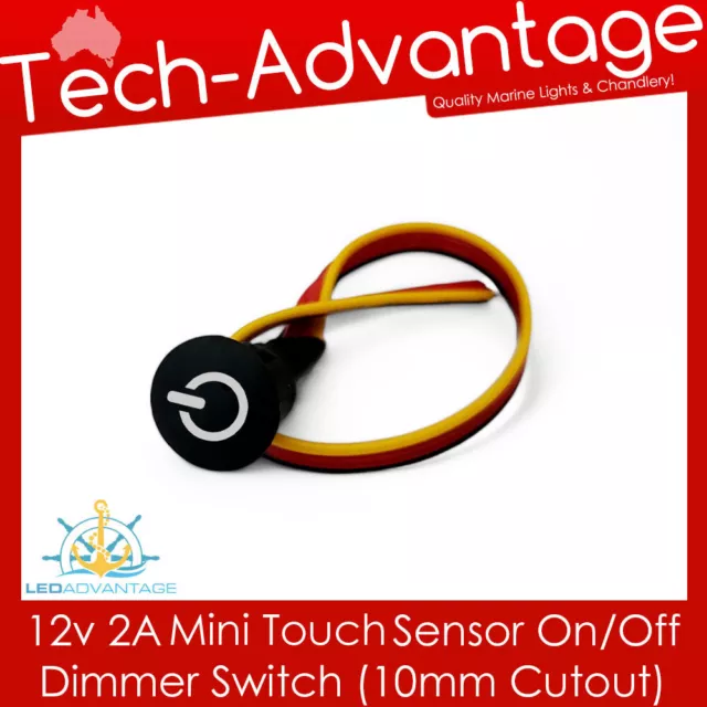 12v 13mm Mini Touch Sensor Flush Mounted Dimmer Switch Boat/Caravan/UTE/4X4