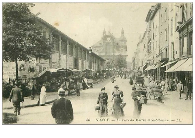 54.NANCY.n°4917.LA PLACE DU MARCHE ET ST SEBASTIEN