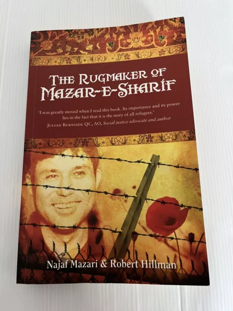 The Rugmaker of Mazar-e-Sharif by Robert Hillman, Najaf Mazari (Paperback, 2011)