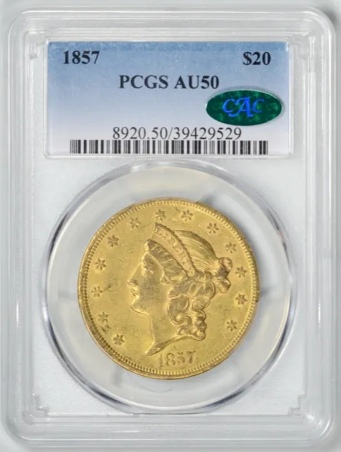 1857  $20  Gold Liberty  PCGS  AU50 CAC  *  Type 1 $20  *  #39429529