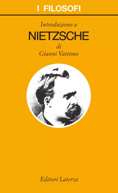 Introduzione a Nietzsche - Vattimo Gianni