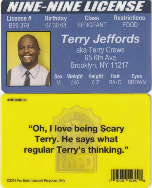 Terry Jeffords - T CREWS Brooklyn Nine Nine fake ID NY i.d card Drivers License