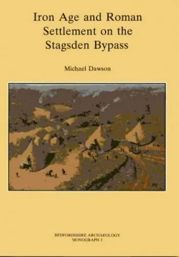Iron Age and Roman Settlement on th..., Dawson, Michael