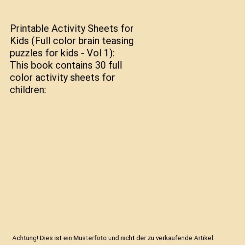 Color Brain Activity PRINTABLE ACTIVITY SHEETS for Kids (Full color brain teasing puzzles ...