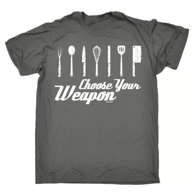 Choose Your Weapon Kitchen MENS T-SHIRT tee birthday chef cook cooking gift