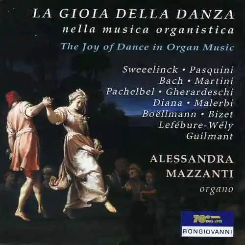 ██ ORGEL ║ The Joy of Dance in Organ Music ║ Franz Zanin-Orgel zu Bologna