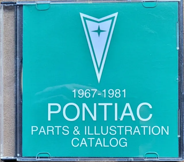 1967-1981 Pontiac Parts And Illustration Catalog On CD From 78TA.Com!