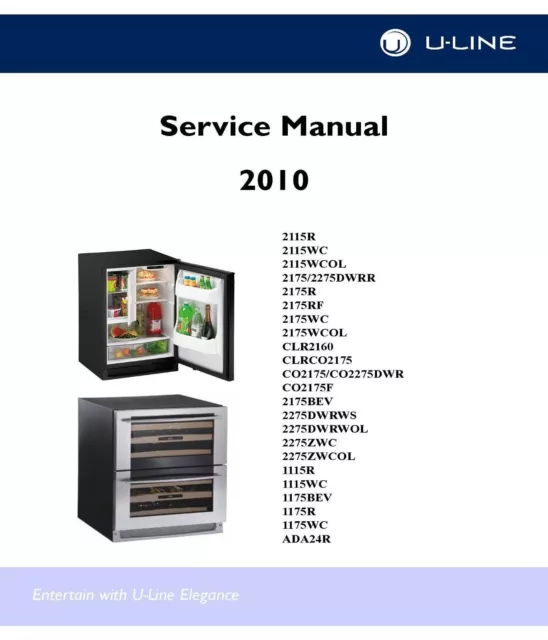 Repair Manual: U-Line refrigerator/ice maker (choice of 1 manual, see below)