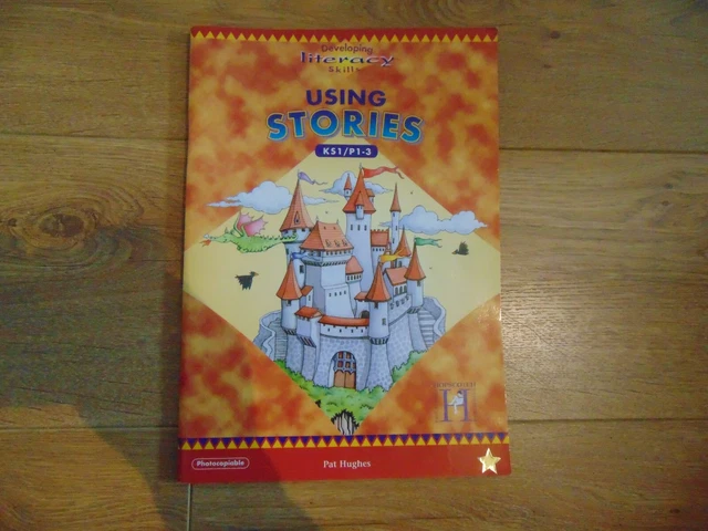 Developing Literacy Skills **USING STORIES** KS1 P1-3 Teacher book Resource