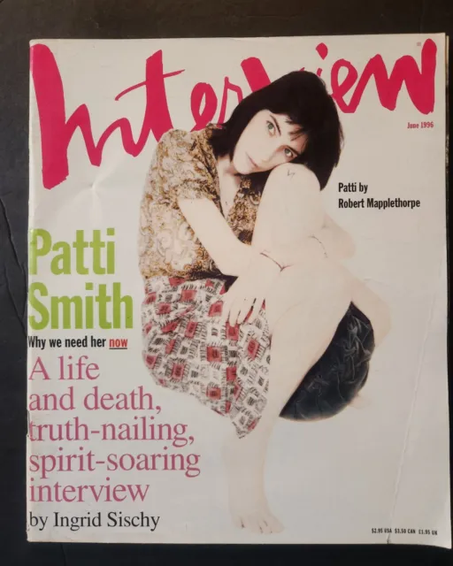 Andy Warhol's Interview Magazine Jun 1996 Patti Smith - Fashion ~ Art ~ Music