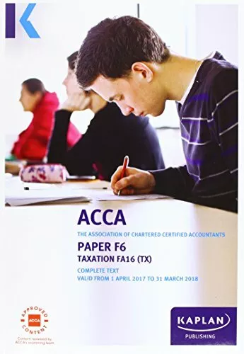 ACCA F6 Taxation FA2016 - Complete Text by  1784156787 FREE Shipping