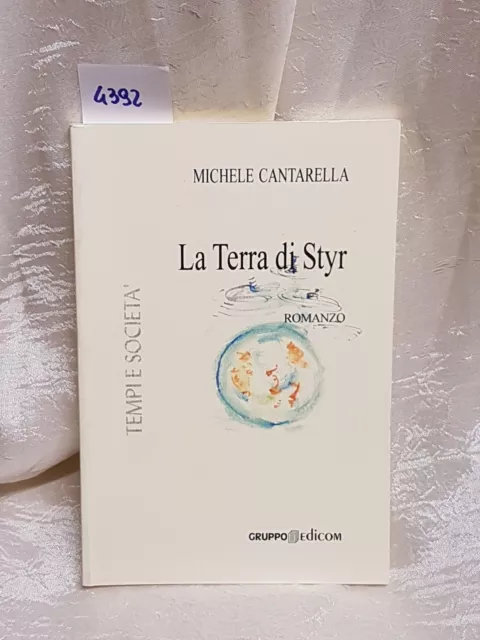 la terra di styr  collana tempi e società