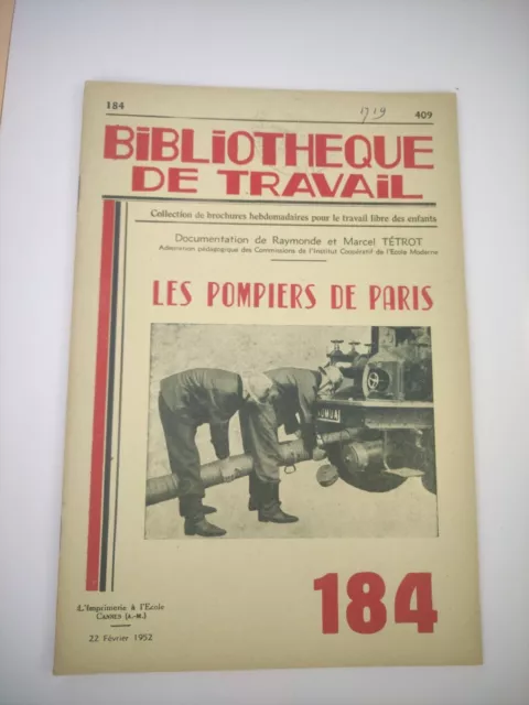 Les pompiers de Paris – revue Bibliothèque du Travail N° 184