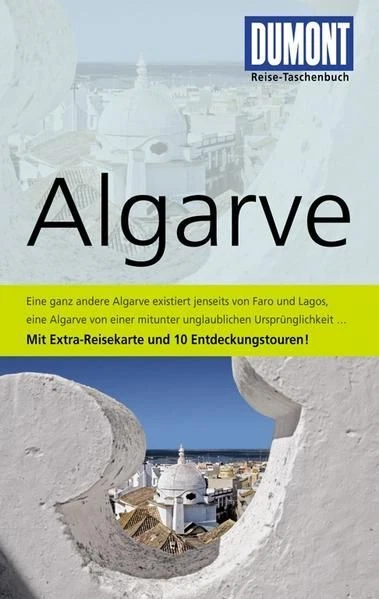 DuMont Reise-Taschenbuch Reiseführer Algarve Missler, Eva:
