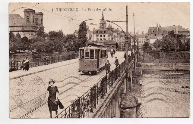 THIONVILLE - Moselle - CPA 57 - Tramway sur le pont des Alliés