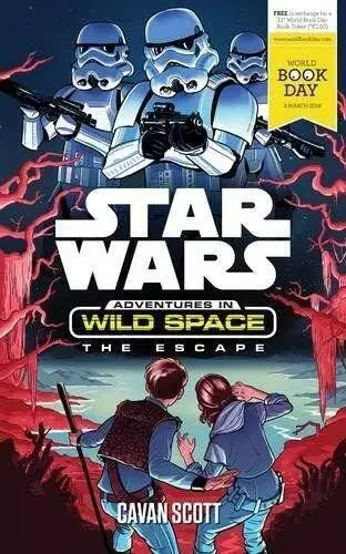 Star Wars: Adventures En Sauvage Espace: The Escape: A WORLD Book DAY Par Scott