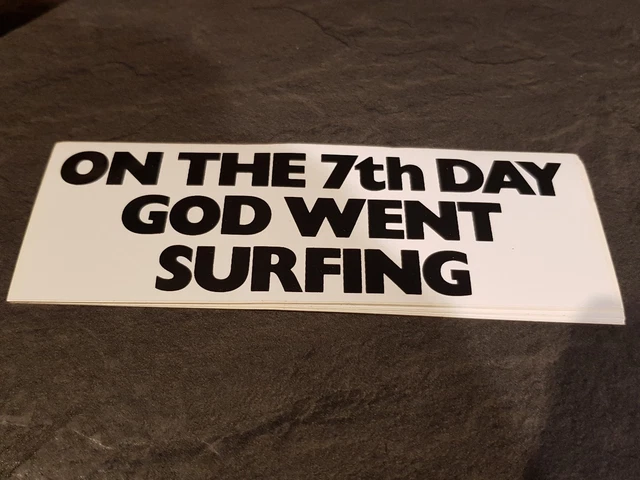 on-the-7th-day-god-went-surfing-car.webp