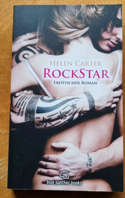 Helen Carter : Rockstar, 2013  Band 1 | Erotischer Roman: