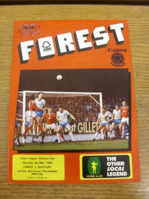 04/05/1985 Nottingham Forest v Watford  . Thanks for viewing this item offered b