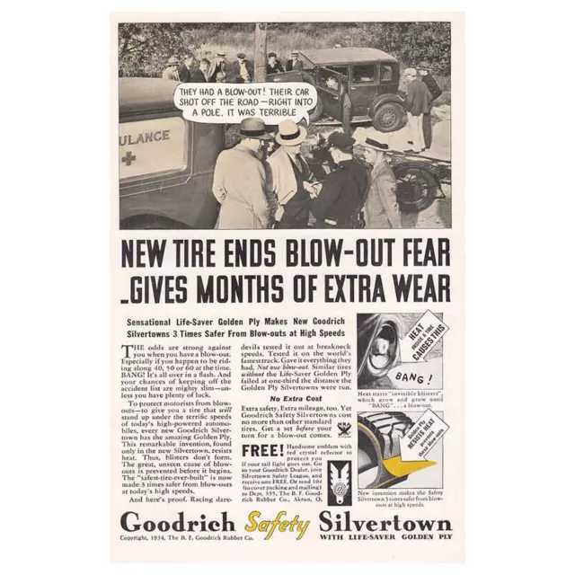 1934 Goodrich Safety Silvertown Tires: Ends Blow Out Fear Vintage Print Ad