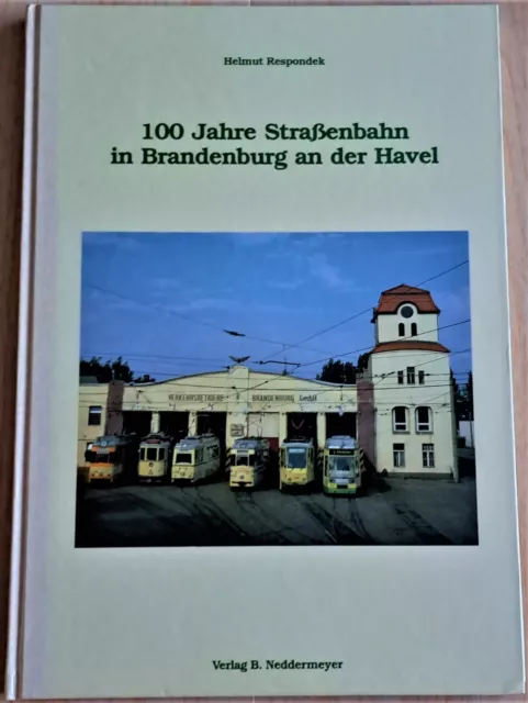 100 Jahre Straßenbahn in Brandenburg an der Havel.