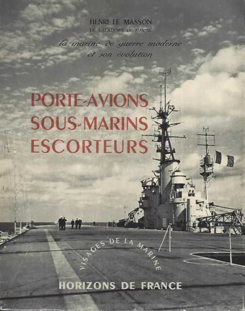 Porte-avions  sous-marins  escorteurs  Henri Le Masson  1951  BE