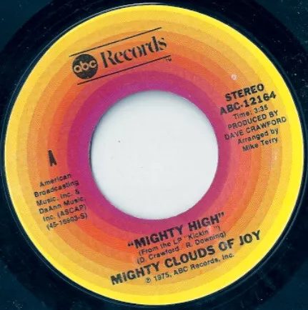 The Mighty Clouds Of Joy - Mighty High / Touch My Soul (7", Styrene)