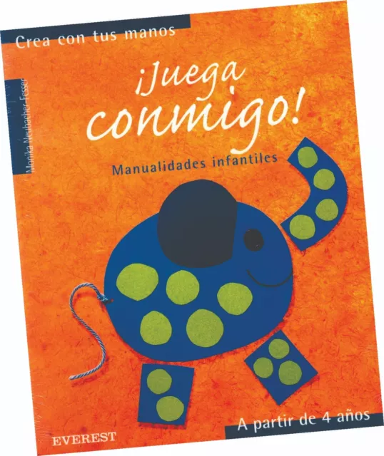 Libro "¡Juega Conmigo!; Manualidades Infantiles", En Español