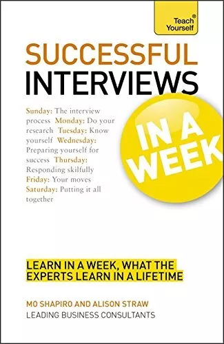 Teach Yourself Succeeding at Interview..., Alison Straw