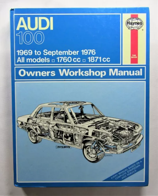 Haynes Audi 100 Owners Workshop Manual 1969-1976