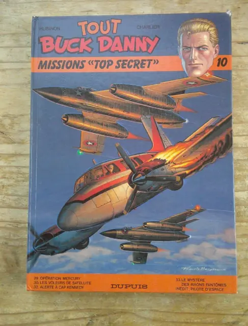Tout Buck Danny #10 - Missions "Top Secret" Hardback Charlier / Hubinon