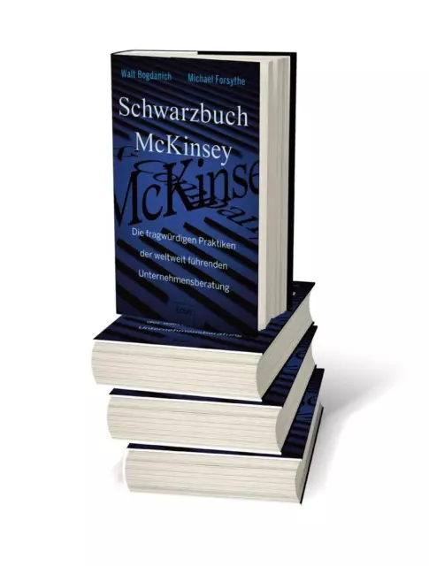 Schwarzbuch McKinsey | Michael Forsythe, Walt Bogdanich | 2022 | deutsch 3