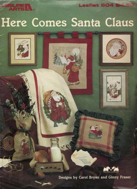 Leisure Arts Cross Stitch Leaflet #604 'Here Comes Santa Claus' Bryan & Fraser