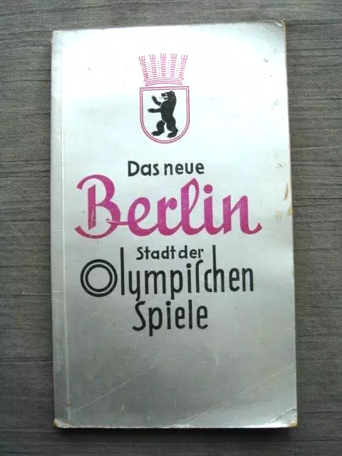 BERLIN  1936  STADTFÜHRER  OLYMPISCHE SPIELE  Original Antik 128 Seiten