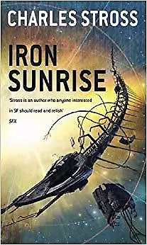 Charles Stross - Iron Sunrise - New Paperback - J555z