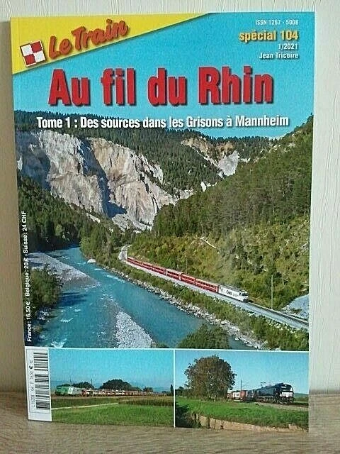 Plan Train Bas Rhin LE TRAIN - Au Fil Du Rhin - Special N°104 EUR 15,00 - PicClick FR