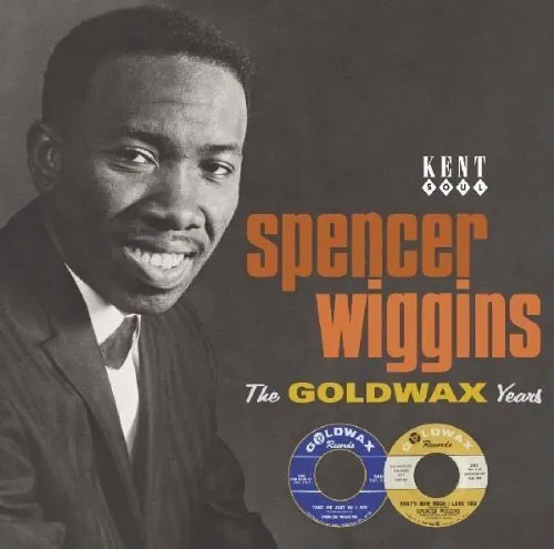 Spencer Wiggins The Goldwax Years (CD) Album